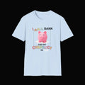 I Am a Bank Graphic Tee